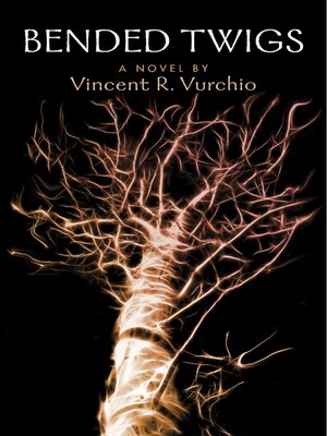 cover image of Bended Twigs